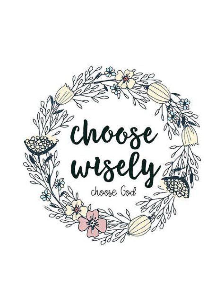 Christian Bible Verse Quote Choose Wisely Choose God Painting by Wall