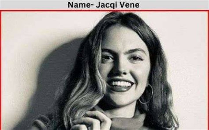 Jacqi Vene Biography, Age, Net Worth, Boyfriend&More CelebritiesCloud
