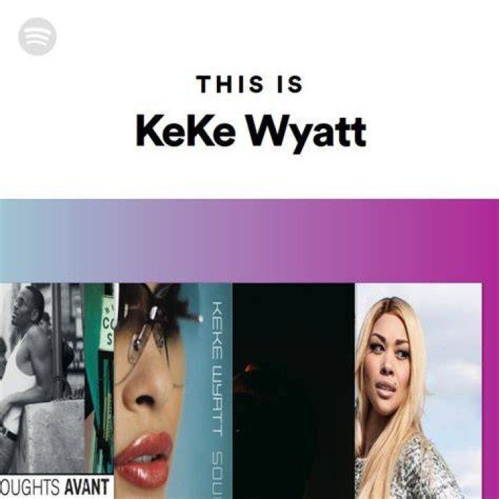KeKe Wyatt on Spotify