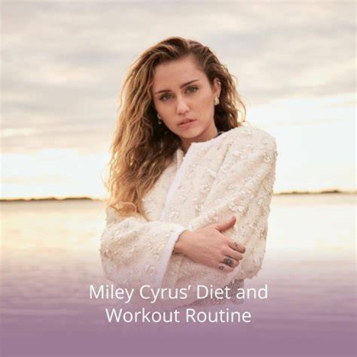 Miley Cyrus Diet, Weight, Age, Height, Body Measurements2018