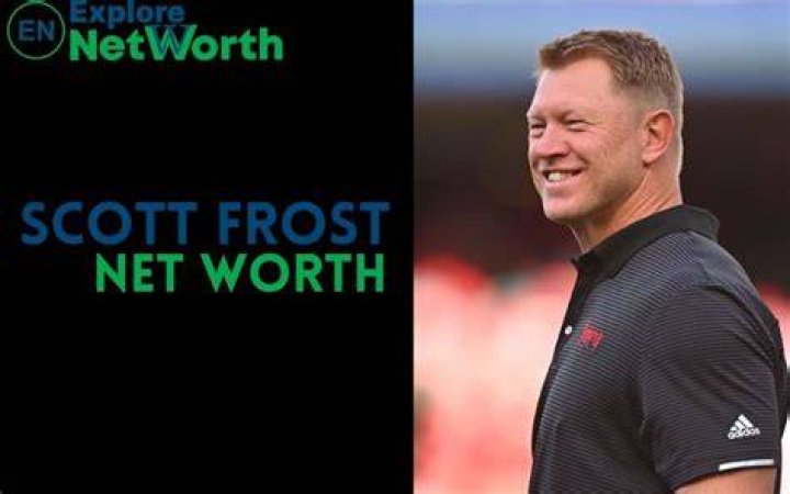 Scott Frost Net Worth 2023 The Washington Note